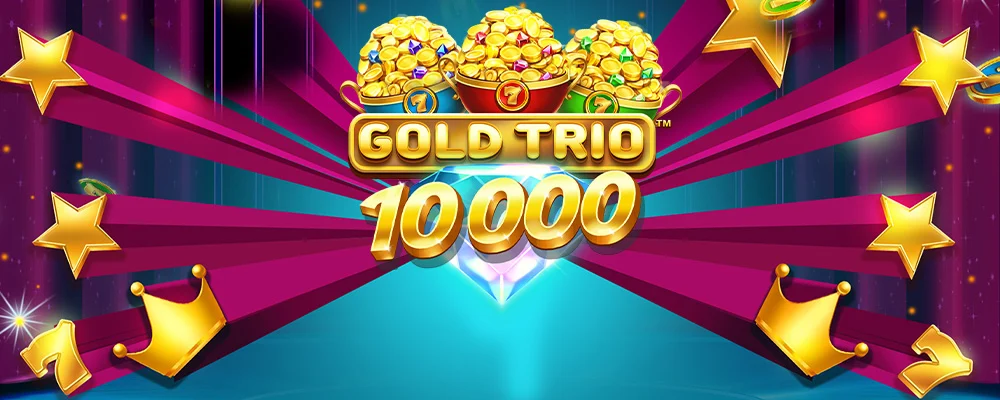 the 100 Trio de Ouro 10000